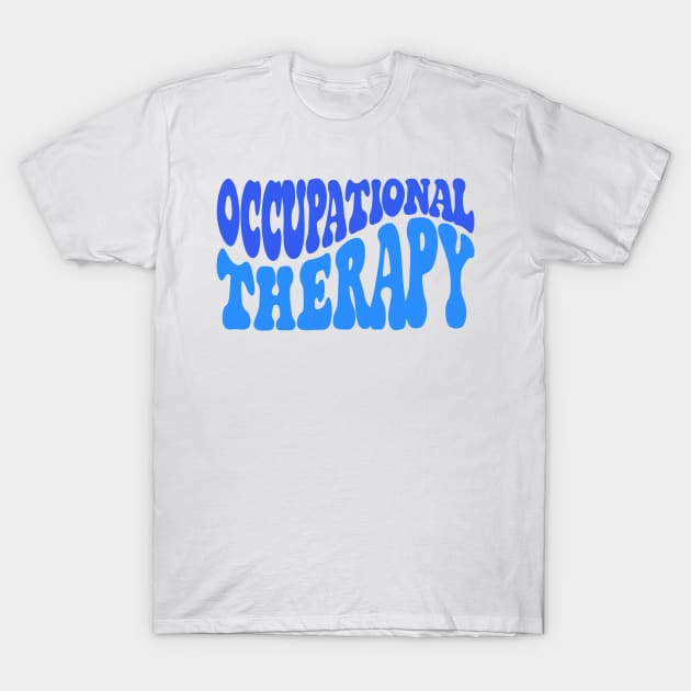 Occupational therapy T-Shirt by anrockhi